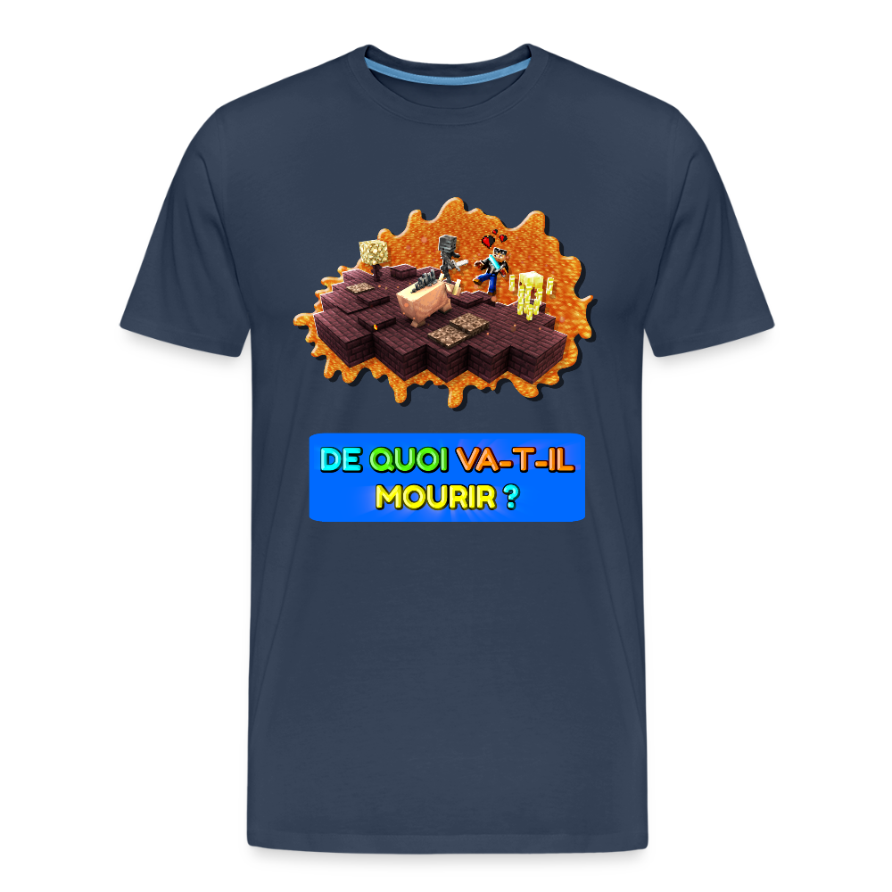 De Quoi Va-T-Il Mourir ? - T-Shirt Bio v2 - bleu marine