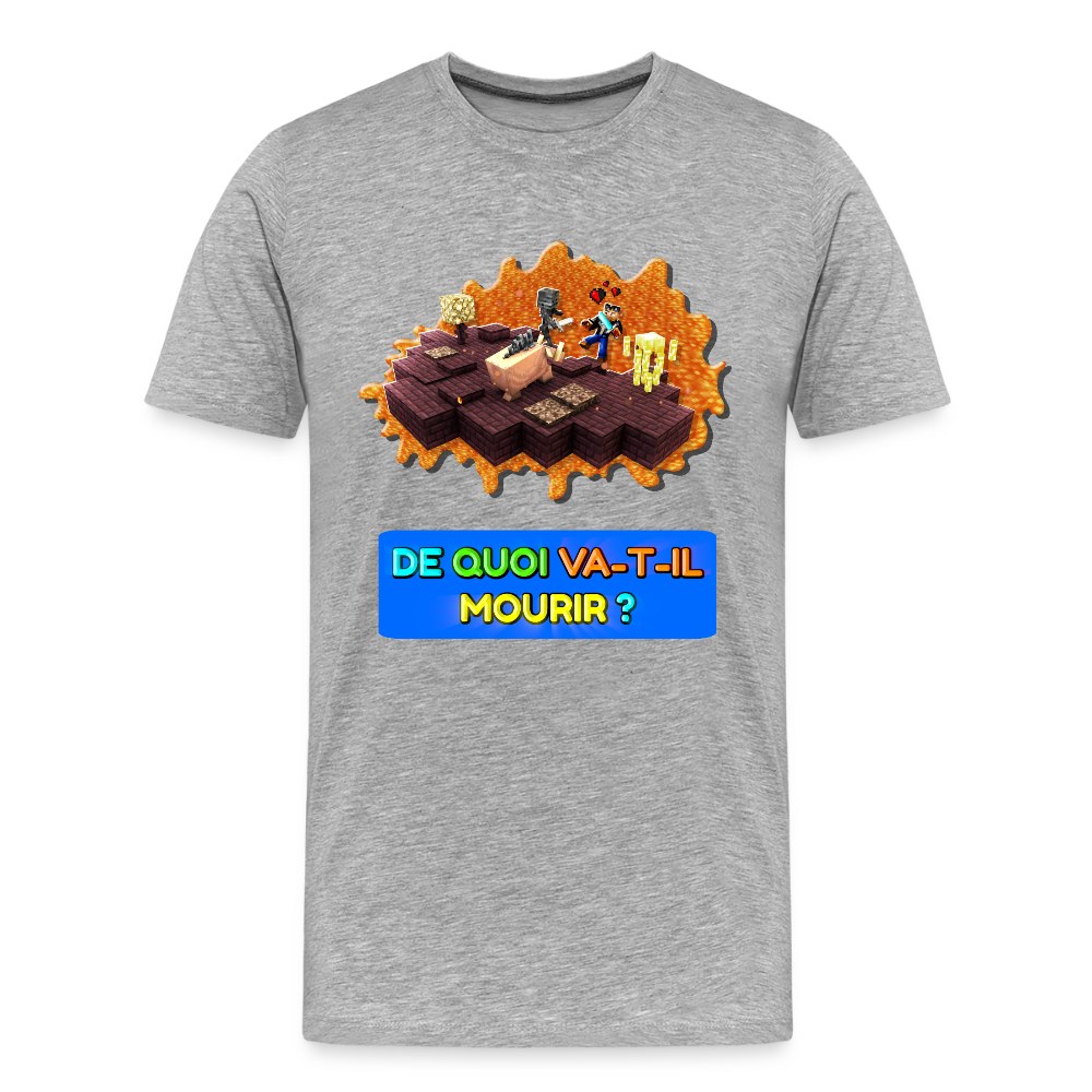 De Quoi Va-T-Il Mourir ? - T-Shirt Bio v2 - gris chiné