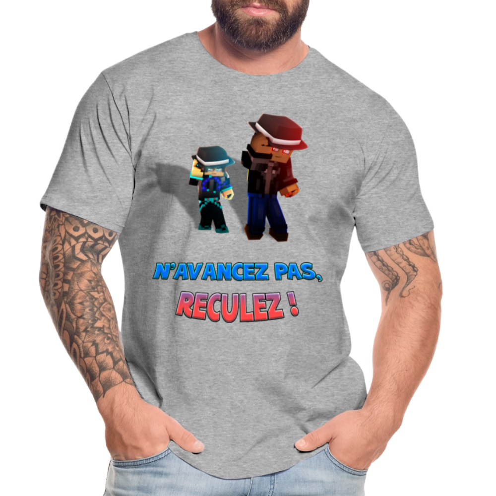 N'AVANCEZ PAS, RECULEZ ! - T-Shirt Bio - gris chiné