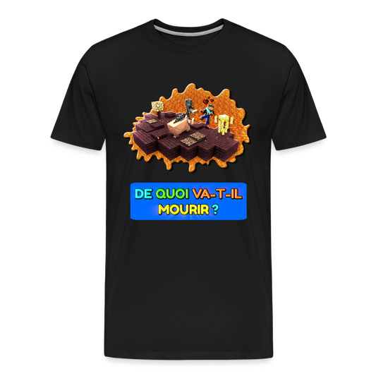 De Quoi Va-T-Il Mourir ? - T-Shirt Bio v2 - noir