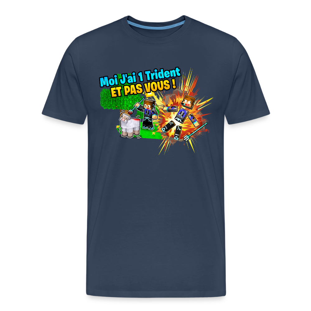 Moi J'ai 1 Trident ET PAS VOUS ! - T-Shirt Bio - bleu marine