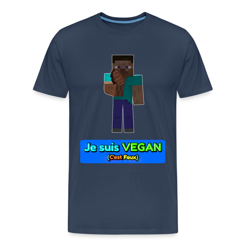 Je suis VEGAN (C'est Faux) - T-Shirt Bio - bleu marine