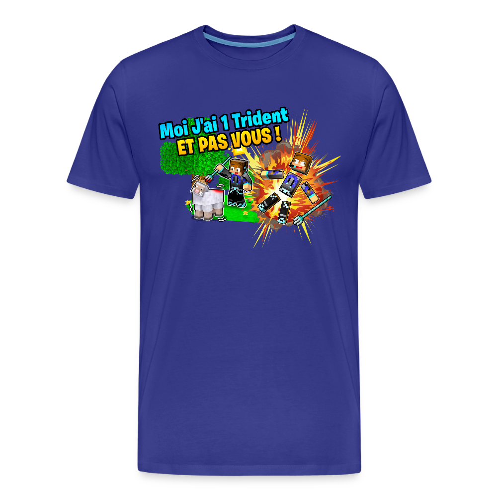 Moi J'ai 1 Trident ET PAS VOUS ! - T-Shirt Bio - bleu roi