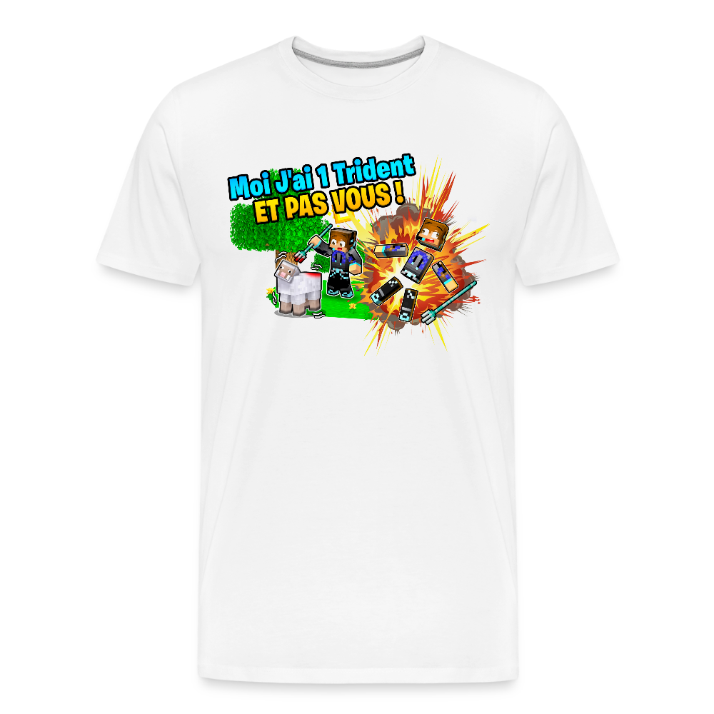 Moi J'ai 1 Trident ET PAS VOUS ! - T-Shirt Bio - blanc