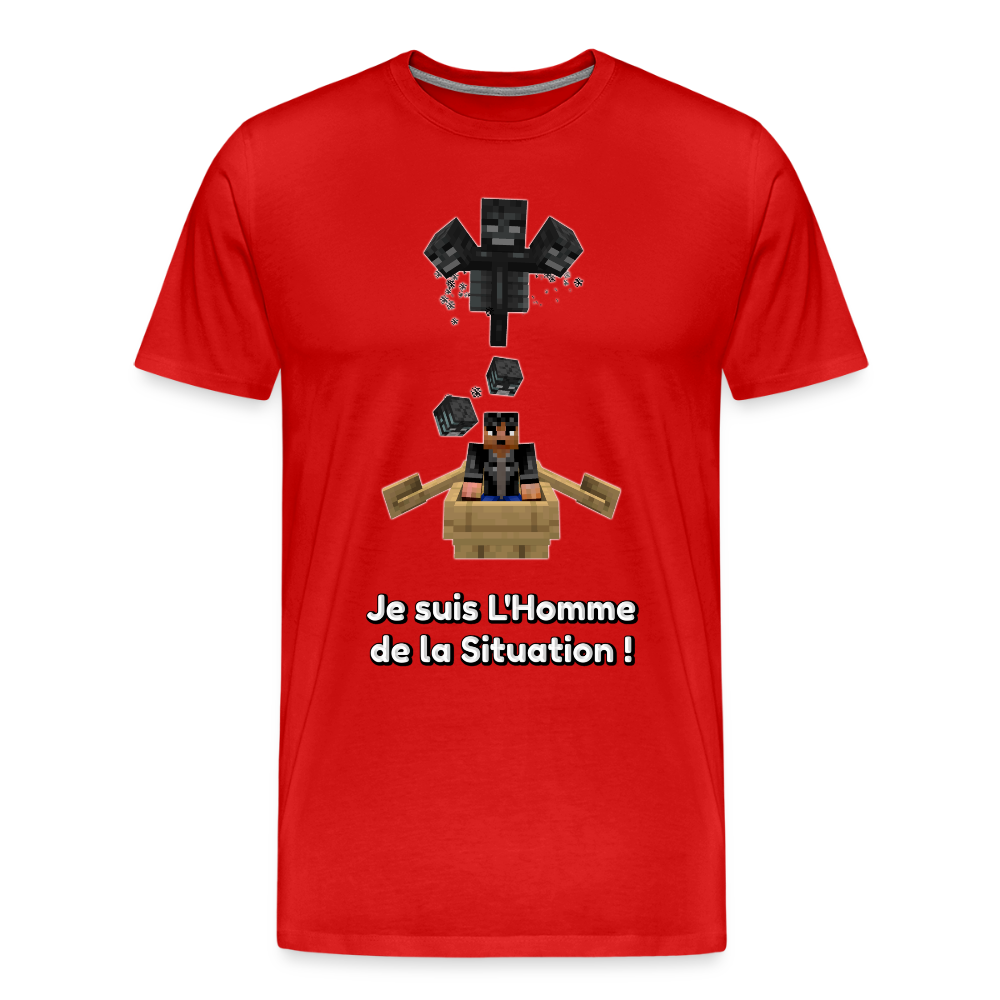 Je suis L'Homme de la Situation ! - T-Shirt Bio - rouge