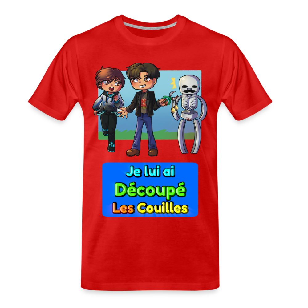 Je lui ai Découpé Les Couilles - T-Shirt Bio - rouge